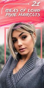 21 Long Pixie Cut For You