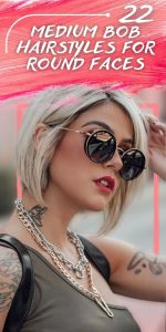 Medium Bob Hairstyles For Round Faces