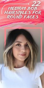 Medium Bob Hairstyles For Round Faces