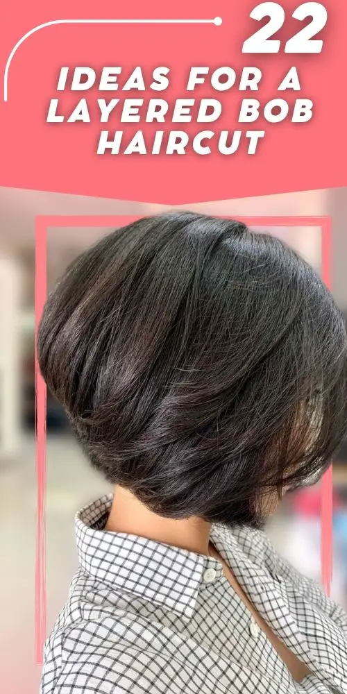 Layered Bob Haircuts For Brunettes And Dark Hair
