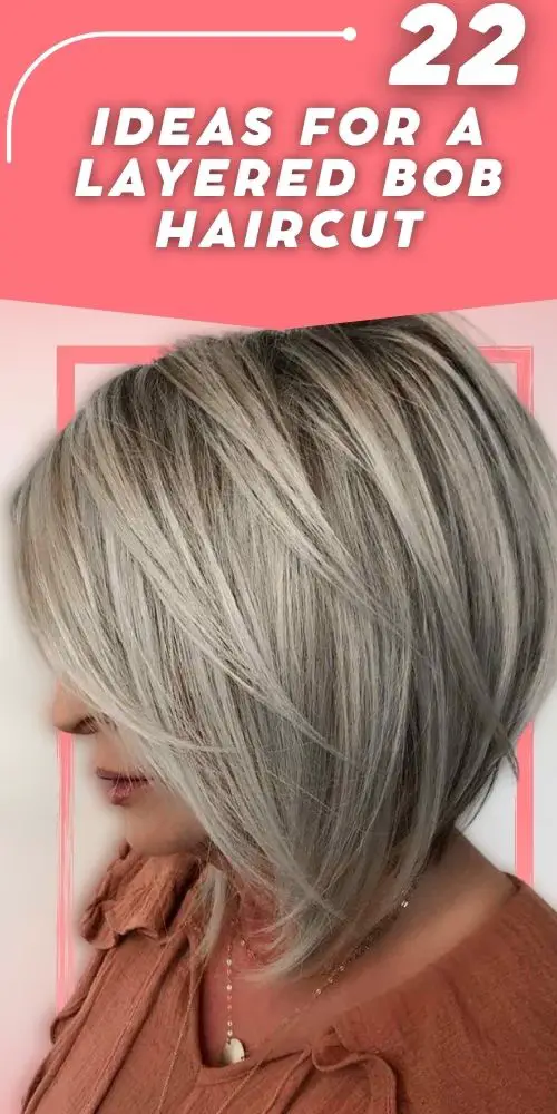 Layered Bob Haircuts For Ash Colored Hair