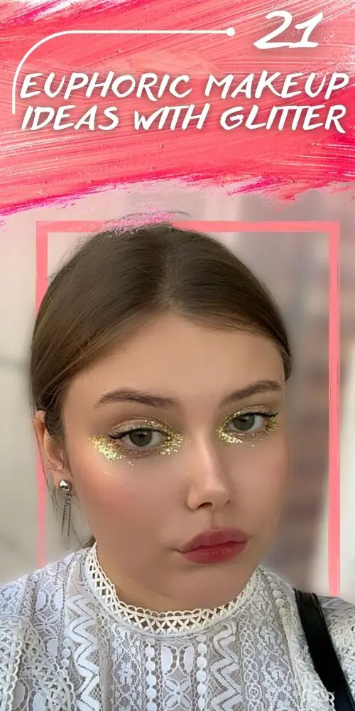Makeup Euphoria With Glitter