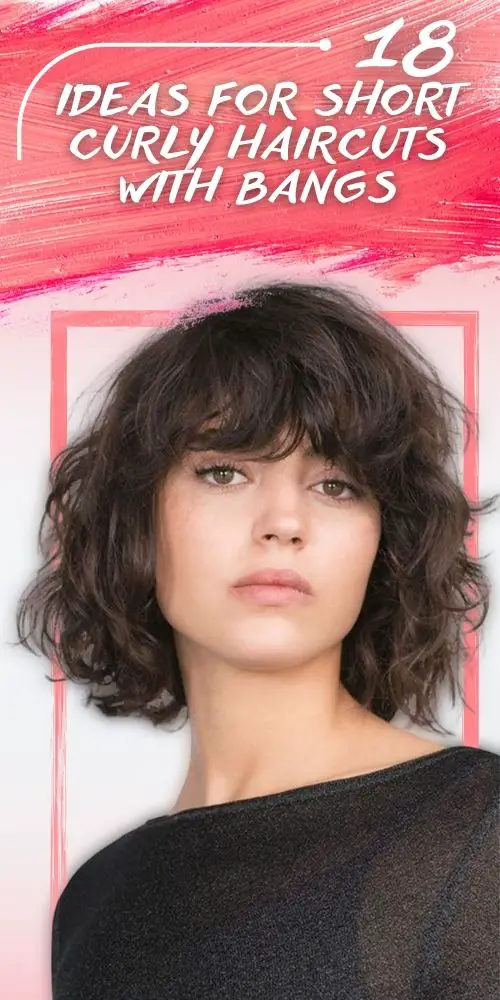Short Curly Haircuts With Bangs