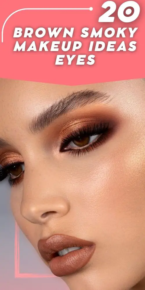The 20 Cutest Brown Makeup Smokey Eye