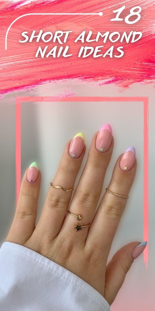 Colorful Creativity: Short Almond Shaped Nails Ideas with a Cute Spring Palette