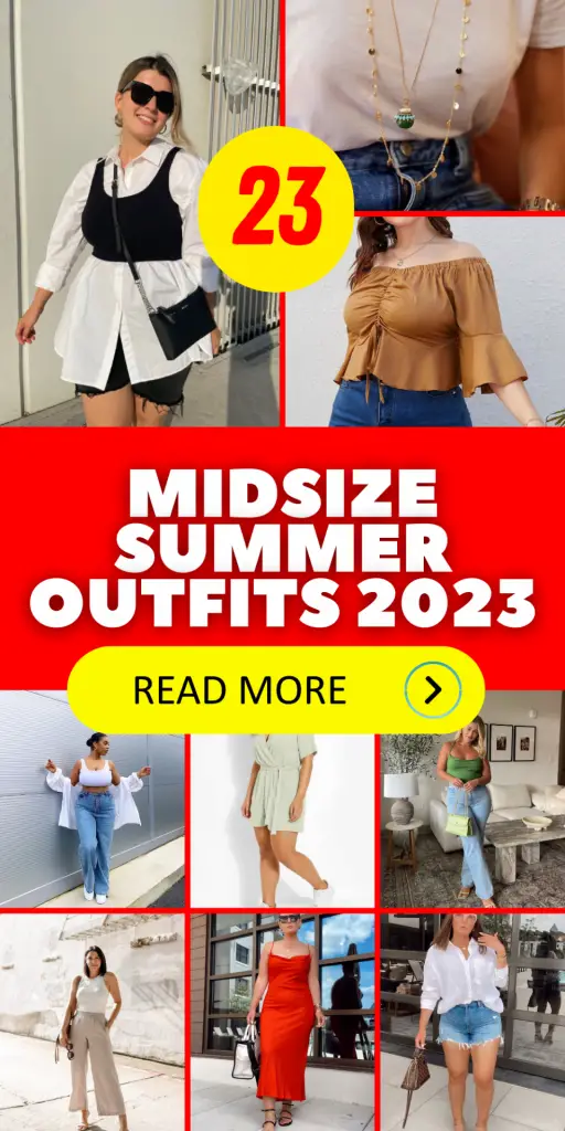 Midsize Summer Outfits 2023: Trendy and Comfortable 23 Ideas