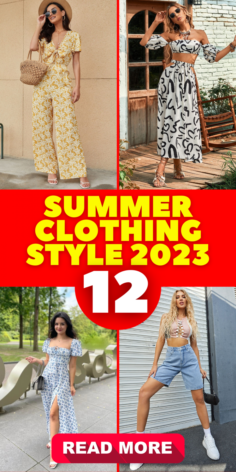 Summer Clothing Style 2023 12 Ideas: How to Stay Fashionable and Comfortable