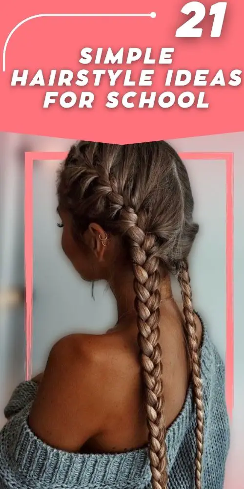 21 Pretty Simple Hairstyles For School