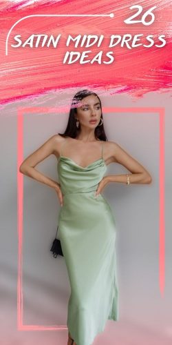 26 Midi Satin Dress Elegant and Sophisitcated Outfit Ideas