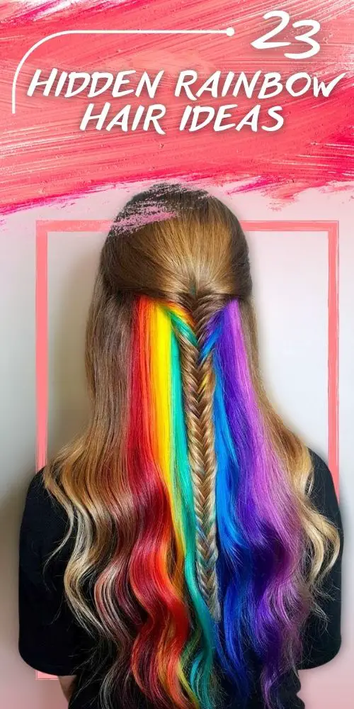 The 23 Cutest  Hidden Rainbow Hair