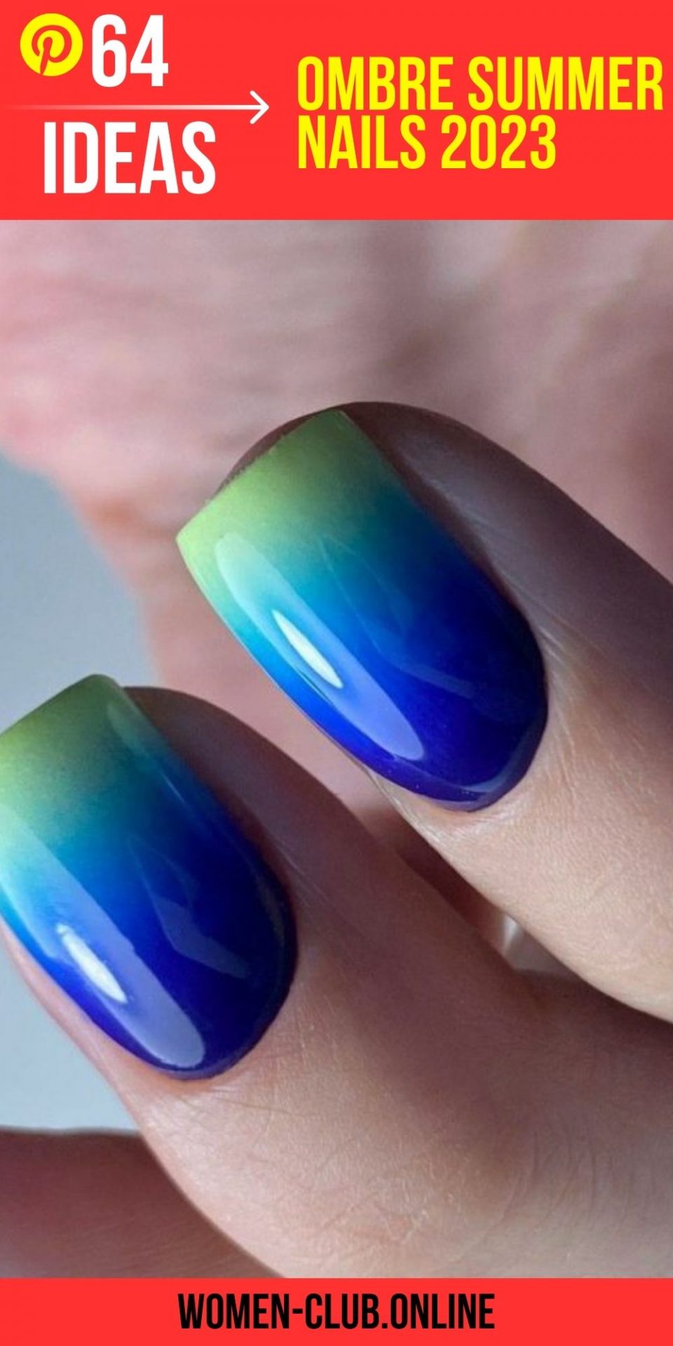 Ombre Summer Nails 2023 Discover Trending Designs for a Colorful Season