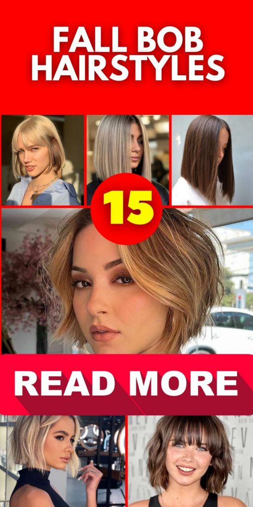 Top Fall Bob Hairstyles 15 Ideas: A Comprehensive Guide for Modern Women