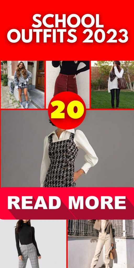 School Outfits 2023 20 Ideas: Dressing to Impress on Campus!