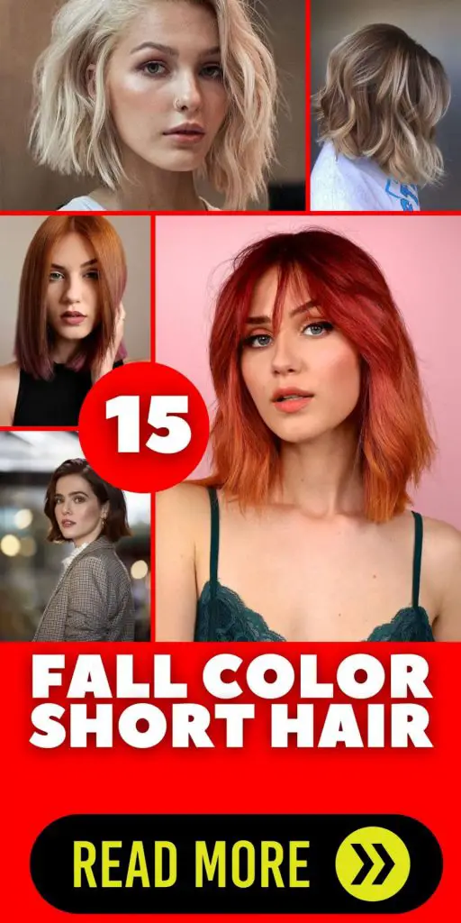 Fall Color Short Hair 15 Ideas