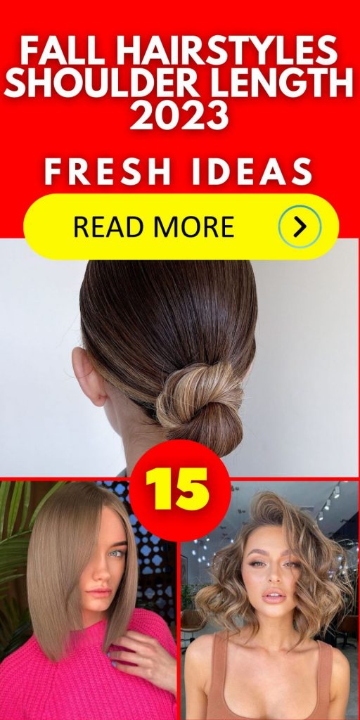 Fall Hairstyles Shoulder Length 2023 15 Ideas