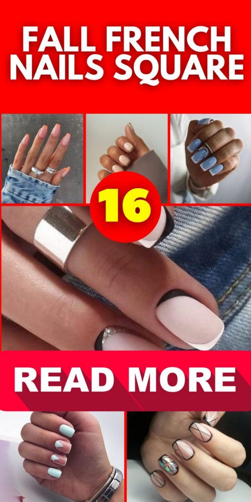 Fall French Nails Square 16 Ideas: Embrace Elegance and Charm