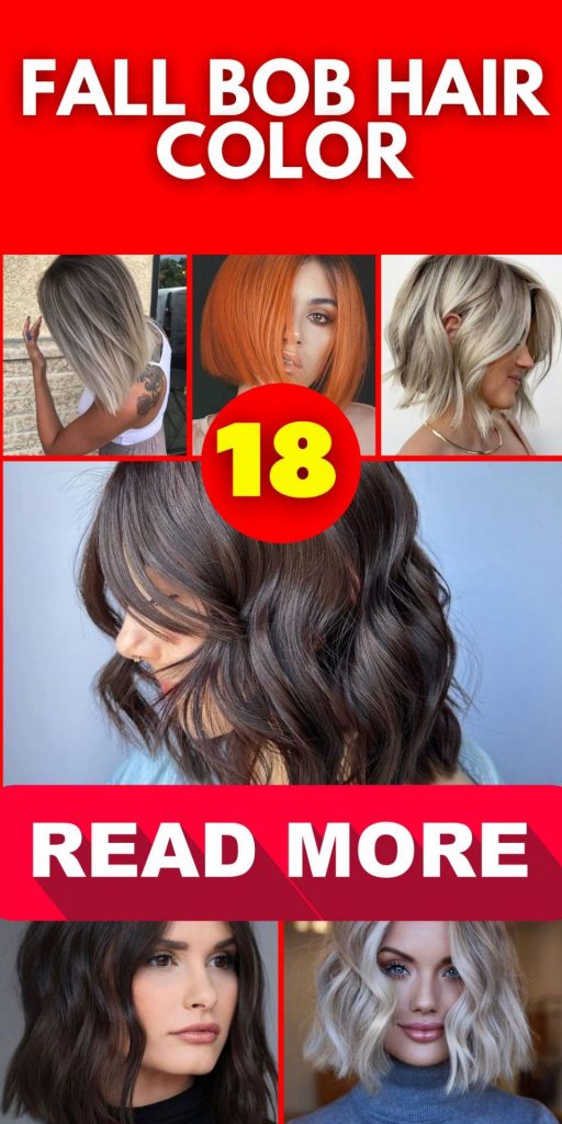 Fall Bob Hair Color 18 Ideas for a Trendy Look