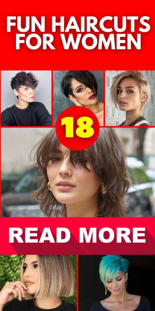 Fun Haircuts for Women 18 Ideas: Embrace Your Uniqueness with Style!