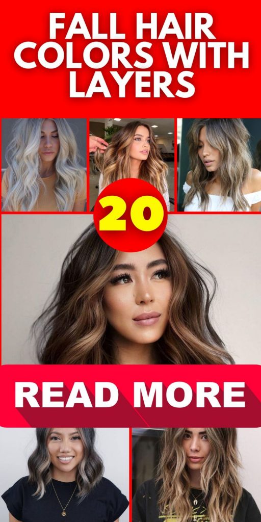 Fall Hair Colors with Layers 20 Ideas