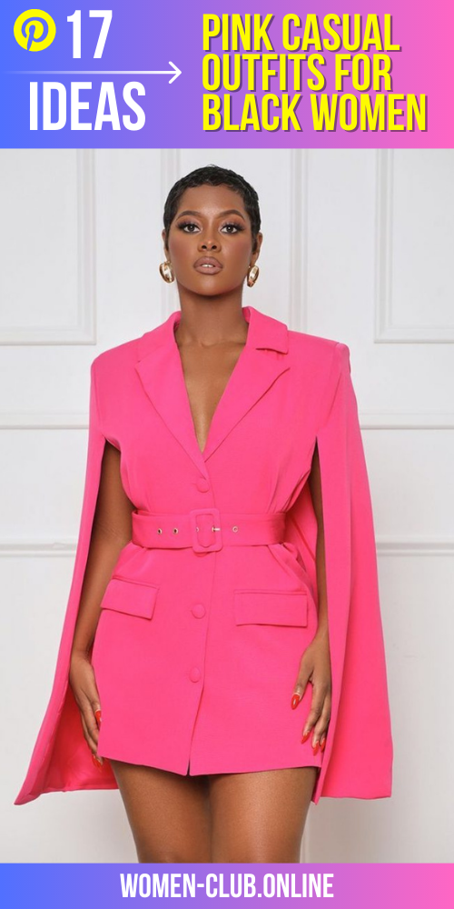 Pink Casual Outfits for Black Women 17 Ideas