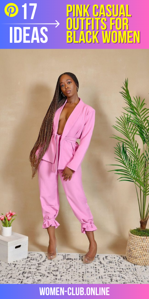 Pink Casual Outfits for Black Women 17 Ideas