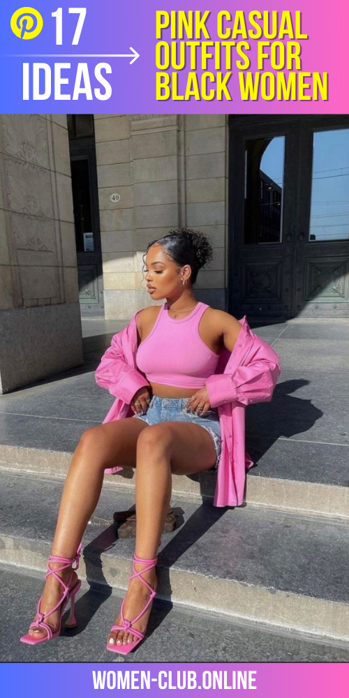 Pink Casual Outfits for Black Women 17 Ideas