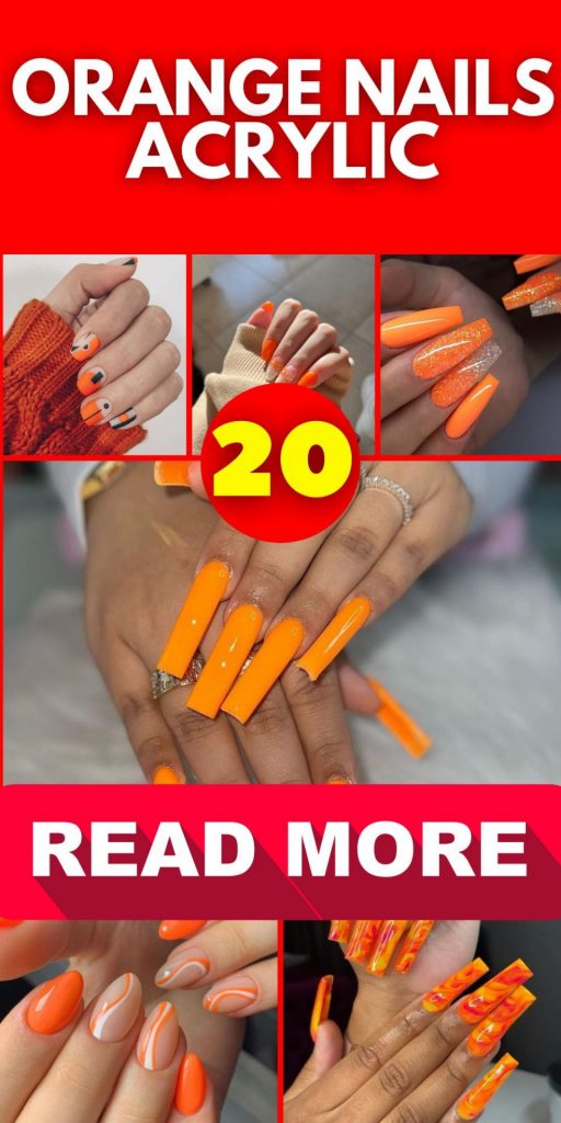 Orange Nails Acrylic 20 nápadů: Živé a trendy vzory nehtů