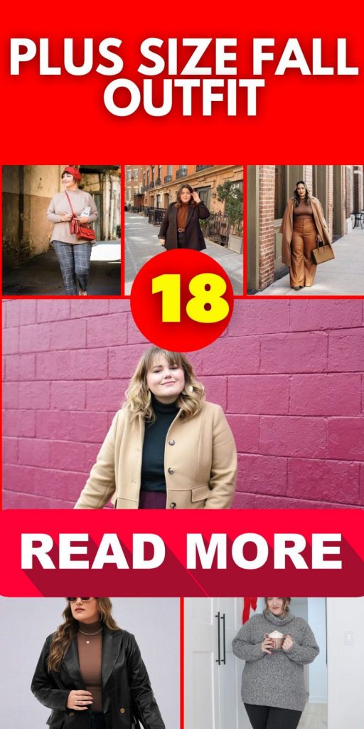 Plus Size Fall Outfit 18 Ideas: Embrace the Season with Confidence and Style