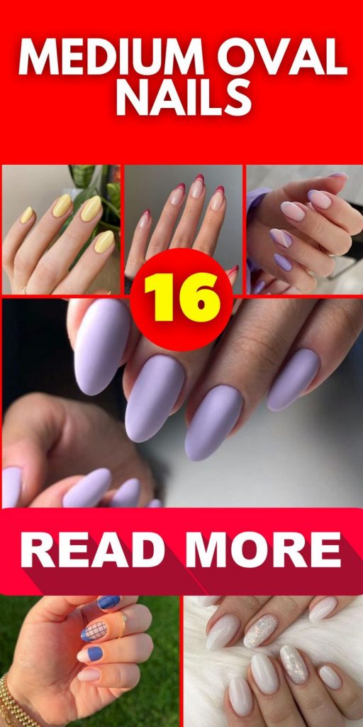 Medium Oval Nails 16 Ideas