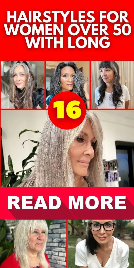 Účesy pro ženy nad 50 let s dlouhými vlasy 16 nápadů: Přijměte eleganci a mladistvost