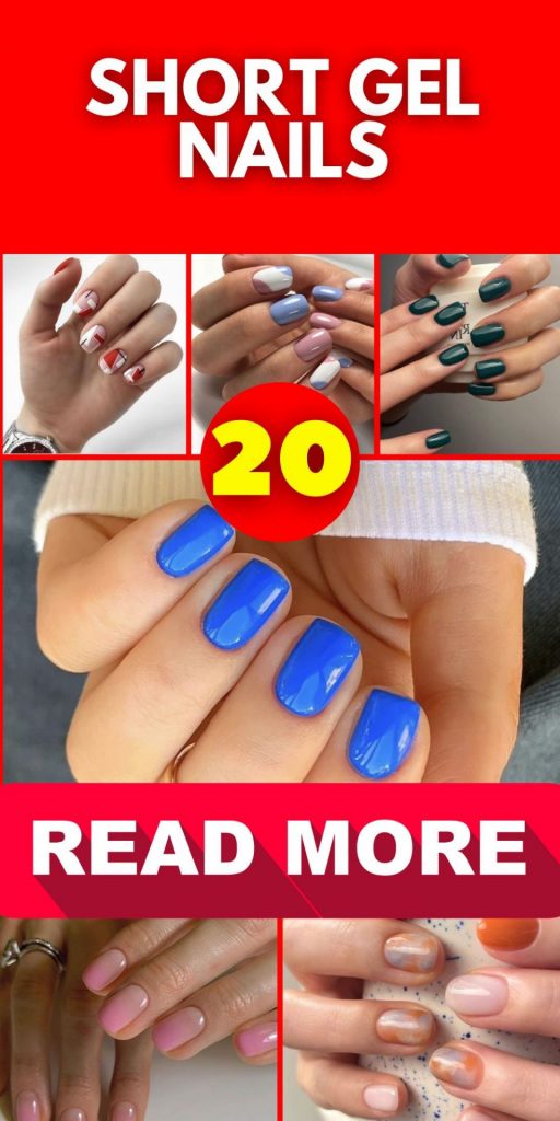 Short Gel Nails 20 Ideas: Embrace Elegance and Convenience