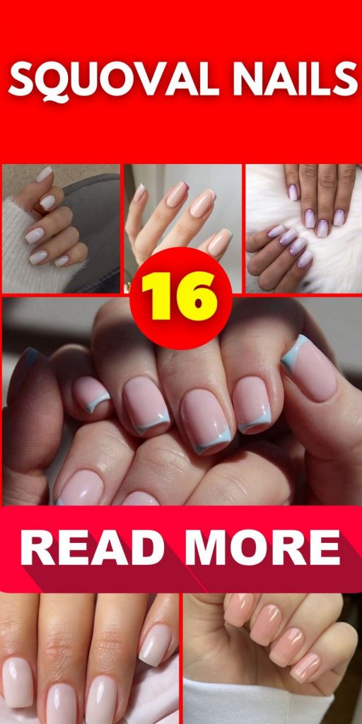 Squoval Nails 16 nápadů: Elegantní a nadčasový trend nehtů