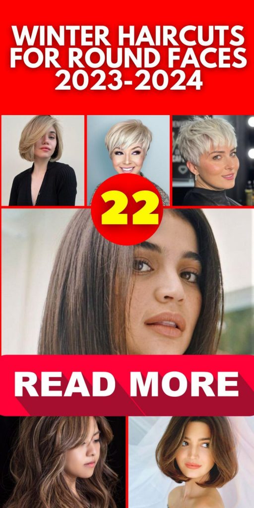Winter Haircuts for Round Faces 2023-2024 22 Ideas: A Stylish ...