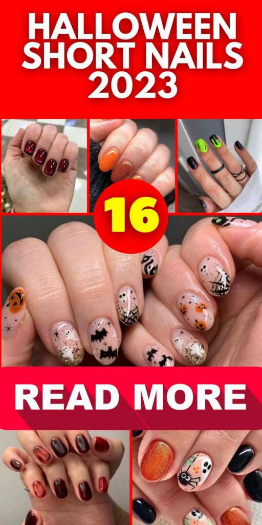Halloween Short Nails 2023 16 Ideas: Spooktacular Nail Art for the Season