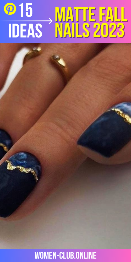 Fall Nails Matte 2023 15 Ideas: Embrace the Season with Chic and Trendy Nail Designs