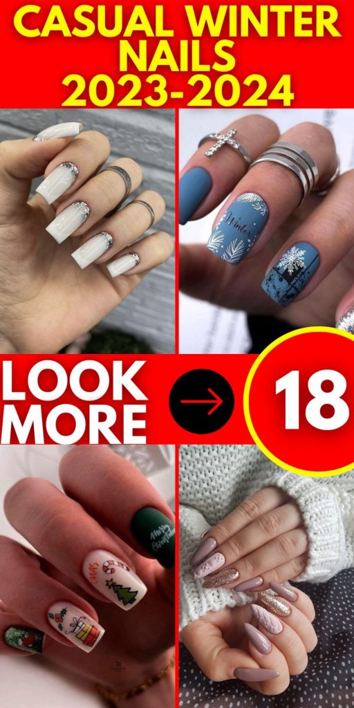 Casual Winter Nails 2023-2024 18 Ideas: A Guide to Cozy and Chic Nail Styles