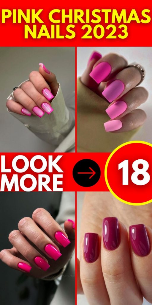 Pink Christmas Nails 2023 18 Ideas: A Festive Nail Art Guide