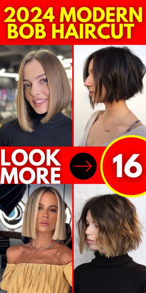 2024 Modern Bob Haircut 16 Ideas for Women – Trends and Styling Tips
