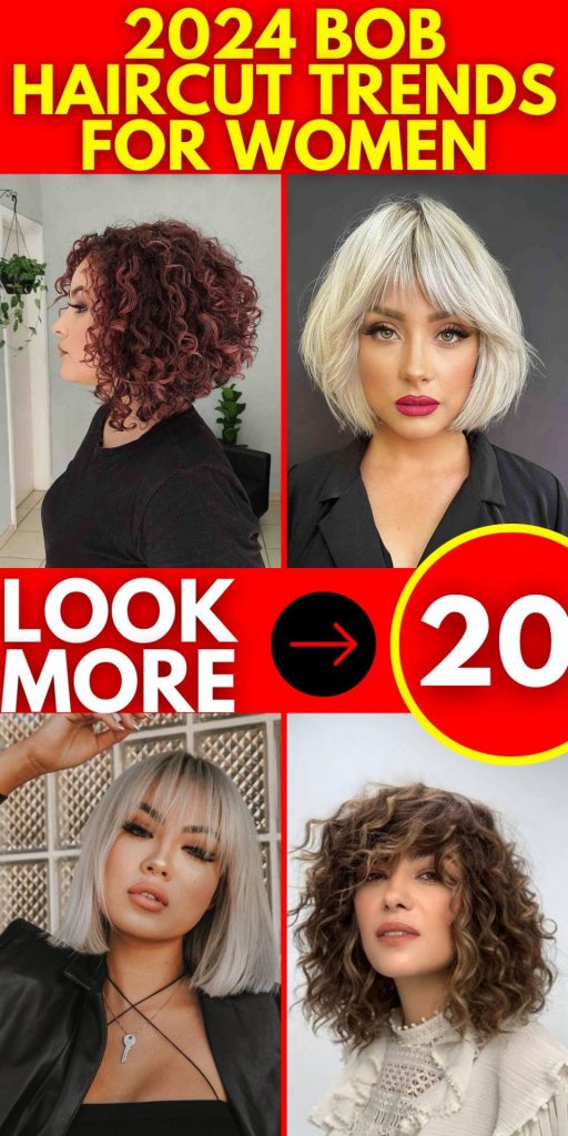 2024 Bob Haircut Trends for Women 20 Ideas: Short, Long, and Modern Styles