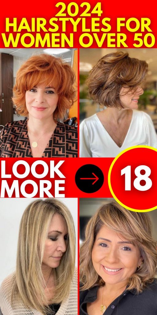 2024 Hairstyles for Women Over 50 18 Ideas Short, Bob, Bangs & More Trends