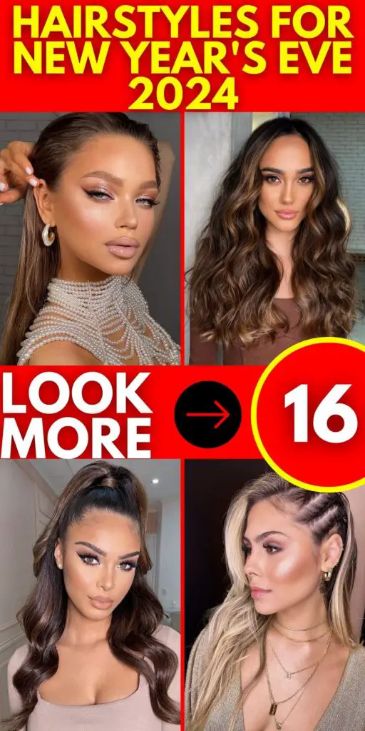 Hairstyles for New Year's Eve 2024 16 Ideas
