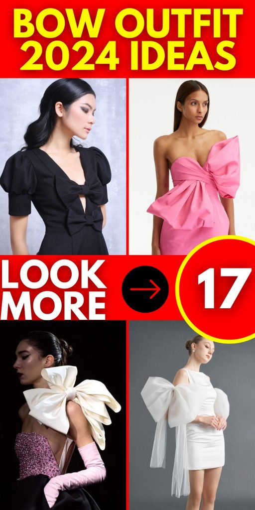 Oblečení s mašlí 2024 17 nápadů: Elegantní a elegantní trendy