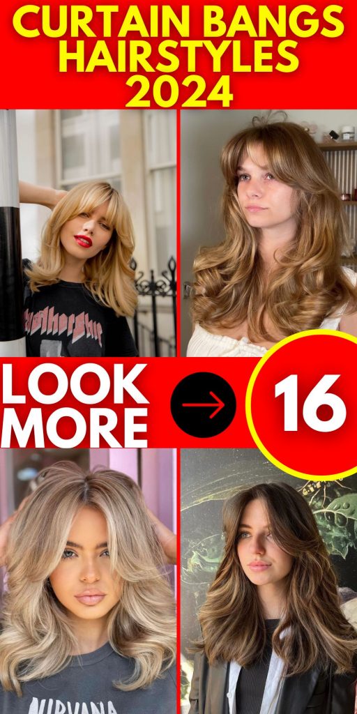 2024 Curtain Bangs 16 Ideas: Chic & Versatile Hairstyles