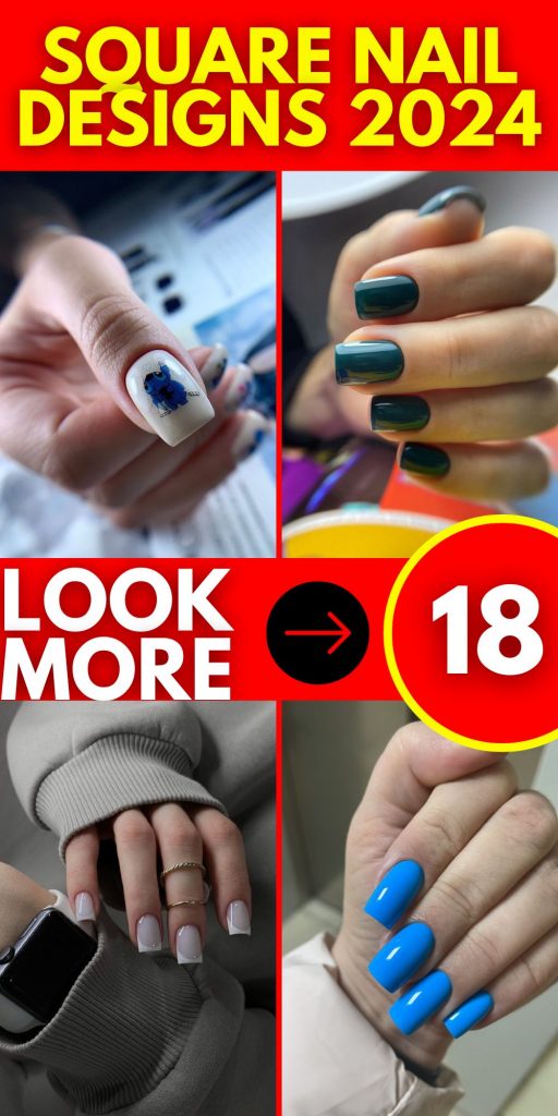 Explore Top Square Nail Designs 2024 Chic Styles & Bold Colors