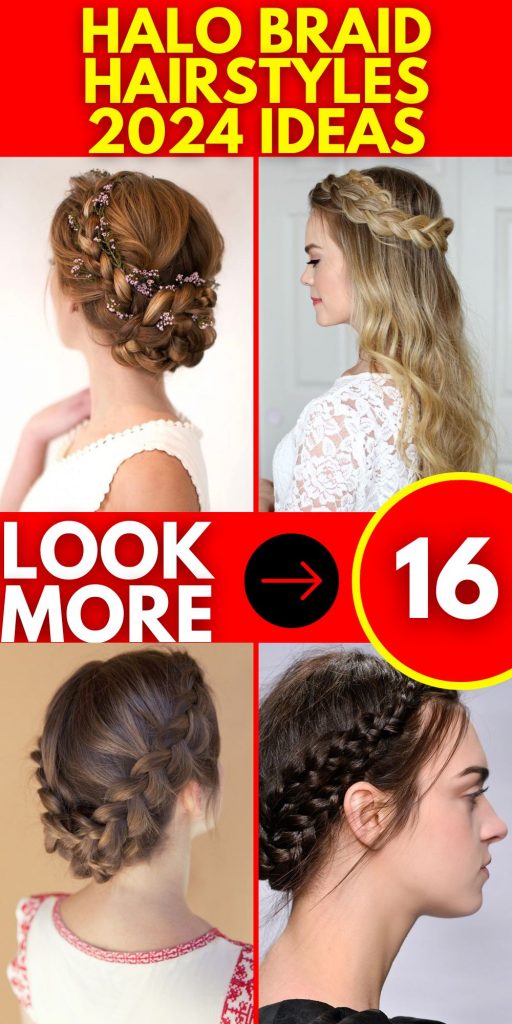 Halo Braid Hairstyles 2024 16 Ideas: Elegance Redefined
