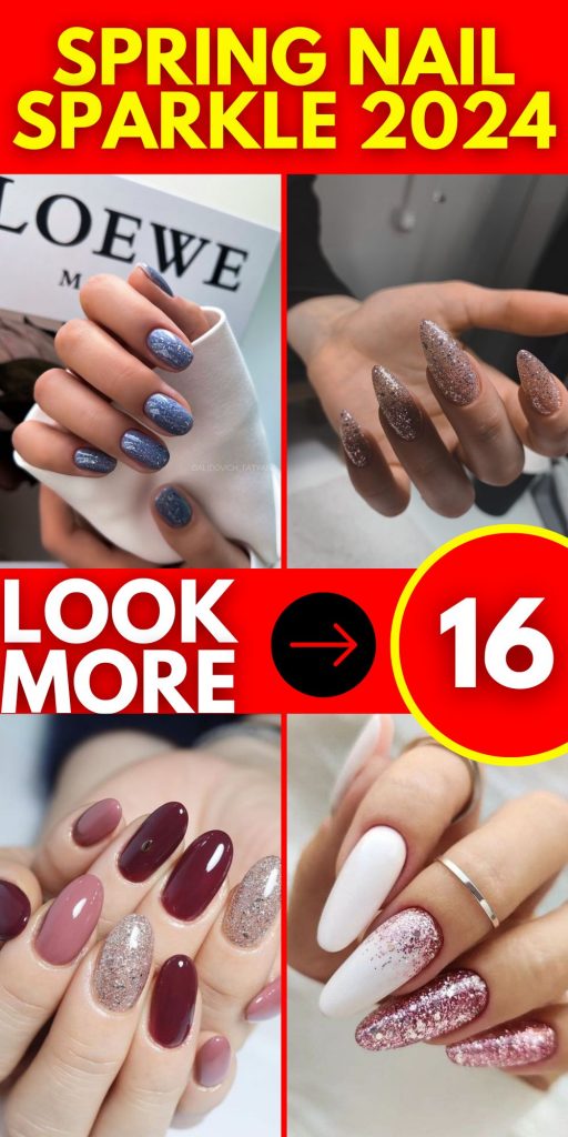 Embracing the Sparkle: Spring Nail Trends for 2024 16 Ideas