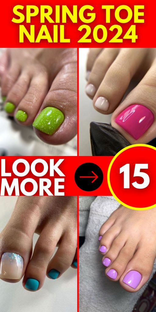 Spring Into Style: The Quintessential Guide to Spring Toe Nails 2024 15 Ideas