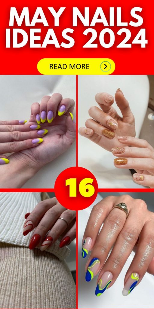 Fresh May Nails 16 Ideas 2024: Embrace the Spring Vibe