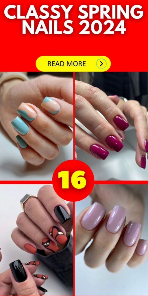 Classy Spring Nails 2024 16 Ideas: A Guide to Chic and Timeless Nail Art