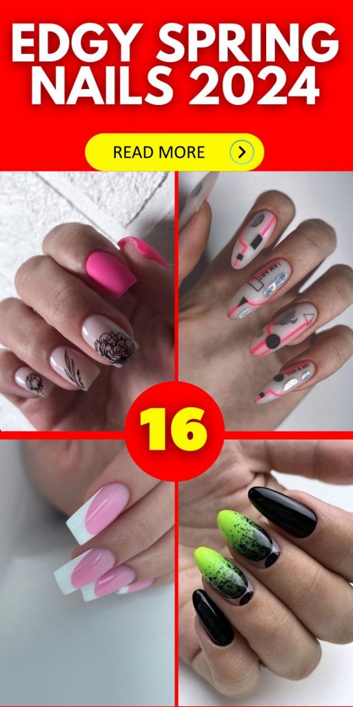 Edgy Spring Nails 2024 16 Ideas: The Ultimate Inspiration